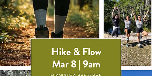 HIKE & FLOW - HIAWATHA PRESERVE