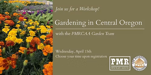 Gardening in Central Oregon Workshop