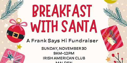 Breakfast With Santa: A Frank Says Hi Fundraiser