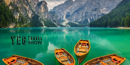 YEG Travel Show 2027 \u2013 Edmonton\u2019s Largest Travel Event