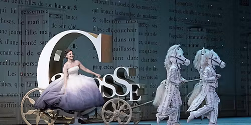 METROPOLITAN OPERA ENCORE: CINDERELLA