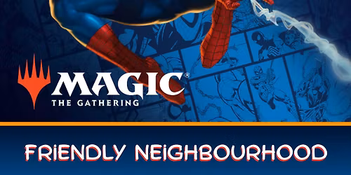 MTG Marvel's Spiderman Friendly Neighbourhood Draft