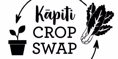 Kapiti Crop Swap WAIKANAE