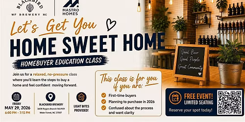 Let\u2019s Get You Home Sweet Home \u2013 Homebuyer Education Class