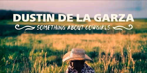 Dustin De La Garza