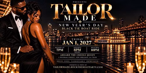 TAILOR MADE 2027: New Year\u2019s Day Black Tie Boat Ride | New Orleans