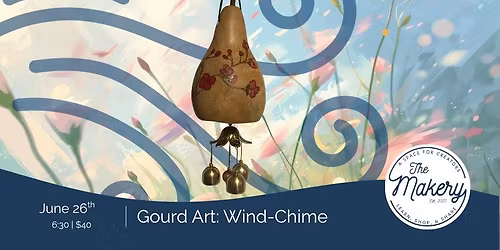 Gourd Art: Wind-Chime