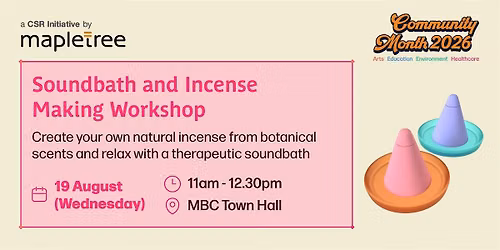 Soundbath and Incense Making Workshop