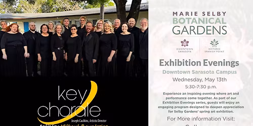 Exhibition Evenings Featuring Key Chorale
