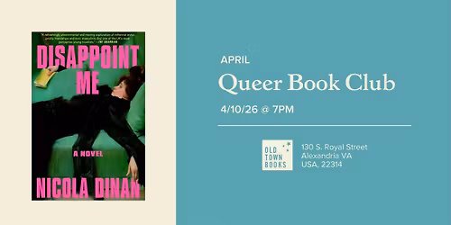 April Queer Book Club: Disappoint Me