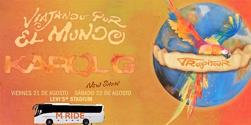 KAROL G CONCERT SHUTTLE BUS R\/T FROM FISHERMAN'S WHARF (SF) 8\/22\/2026