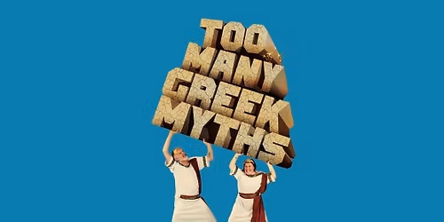 Too Many Greek Myths