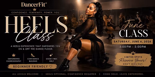 DancerFit\u00ae Presents: The Heels Experience
