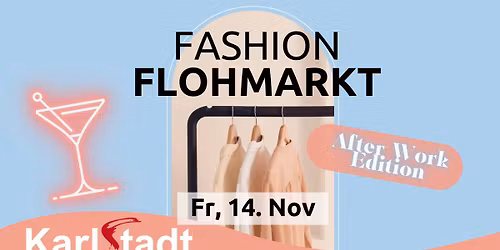 Fashion Flohmarkt after work edition