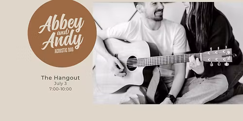 Abbey & Andy @ The Hangout