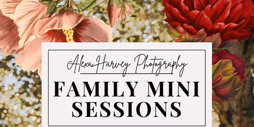 Family Mini Sessions - Alexa Harvey Photography