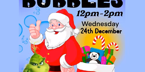 Santa & the Grinch @Bubbles Xmas-Eve! \ud83c\udf84\ud83c\udf81