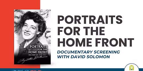 "Portraits for the Home Front" Documentary Screening with David Solomon