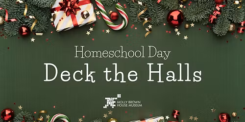 Homeschool Day: Deck the Halls