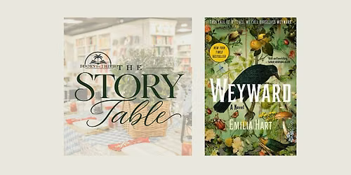 The Story Table | Weyward by Emilia Hart