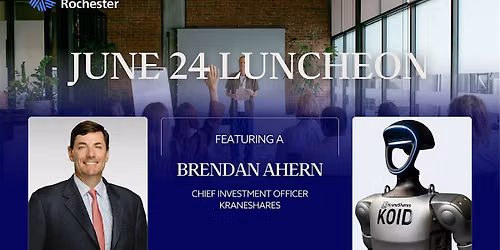 CFA Society Rochester Luncheon Featuring Brendan Ahern