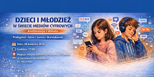 Dzieci i m\u0142odzie\u017c w \u015bwiecie medi\u00f3w cyfrowych 