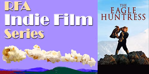 Indie Film Series: "The Eagle Huntress"