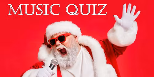 The Christmas Music Quiz @ The Loft