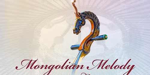 Mongolian Melody Gala Concert