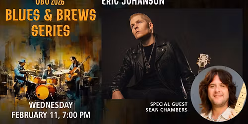 Eric Johanson with special guest Sean Chambers