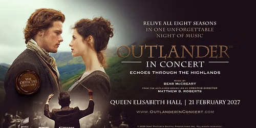 Outlander in Concert: Echoes Through the Highlands - Queen Elizabeth Hall - Antwerp - FEB 21, 2027