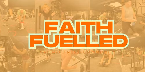 September Faith Fuelled Fitness Class 