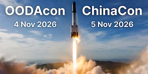 OODAcon and ChinaCon