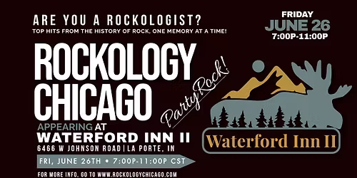 ROCKOLOGY CHICAGO ROCKIN' WATERFORD INN II - LA PORTE!
