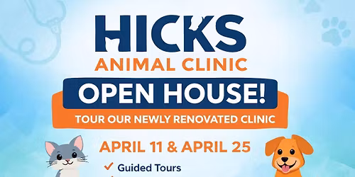 Come See What\u2019s New at Hicks Animal Clinic