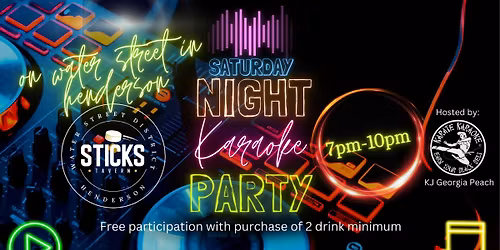 Saturday Night Karaoke Party at Sticks Tavern on Water Street in Henderson