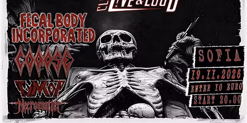 FBI\/CORPSE\/TUMOR\/NECROMATTER -Live In Sofia-19.11.2026