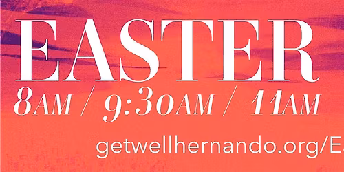 Easter 2026 at Getwell Church Hernando