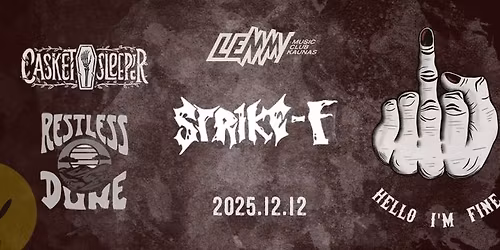 STRIKE-F - "Hello I'm Fine" albumo pristatymas | Lemmy
