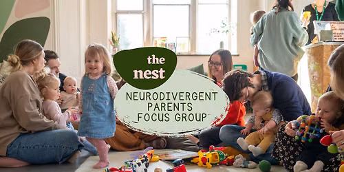 Neurodivergent Parents Focus Group