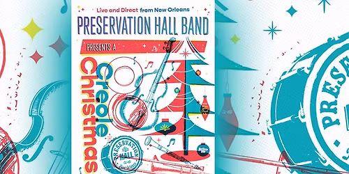 Preservation Hall Jazz Band: A Creole Christmas