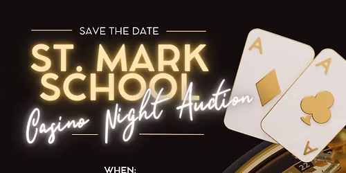 St.Mark School Casino Night Auction