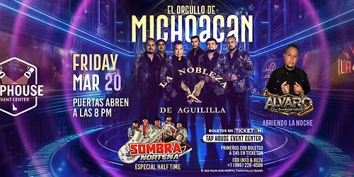 LA NOBLEZA DE AGUILILLA, SOMBRA NORTE\u00d1A & ALVARO