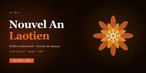 Nouvel An Laotien - Pi Mai | Buffet Traditionnel