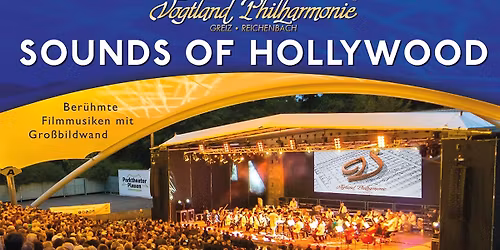 Sounds of Hollywood mit der Vogtland Philharmonie