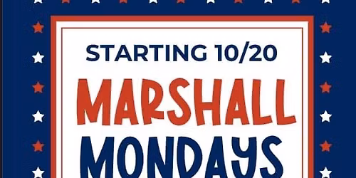 MARSHALL MONDAYS