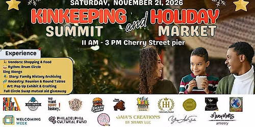 Call For Vendors : Kinkeeping Summit & Holiday Market @Cherry St. Pier