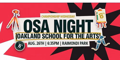 Oakland Ballers vs. Missoula PaddleHeads (Oakland School For the Arts Night)