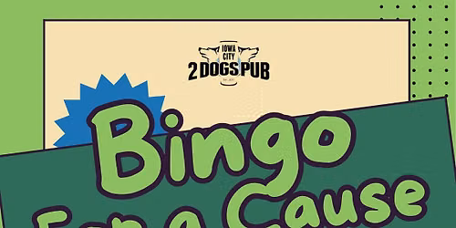 2 Dogs Pub Bingo For A Cause!