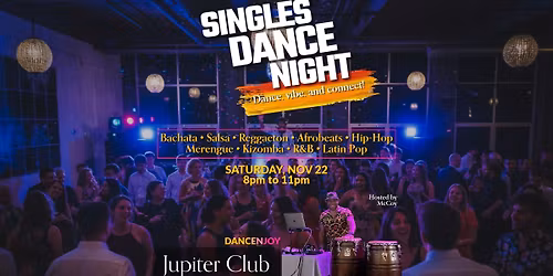Singles Dance Night at Jupiter Club